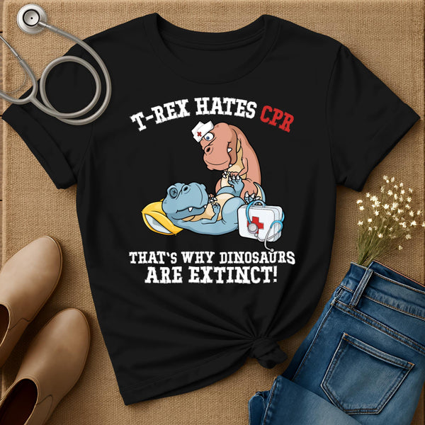 T-Rex Hates CPR T-Shirt