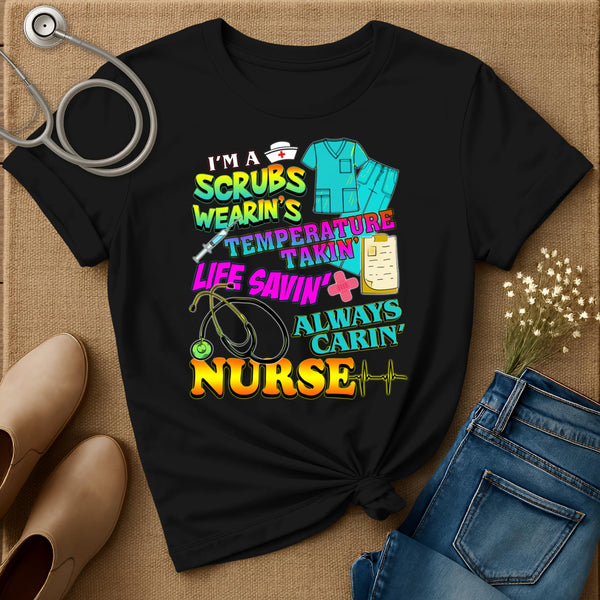 I'm A Scrubs Wearin's T-Shirt