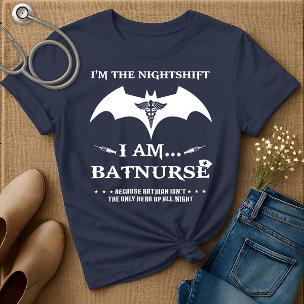 I'm The Nightshift T-Shirt