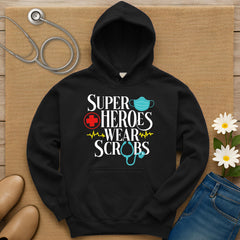 Superheroes Wear Scrubs Hoodie