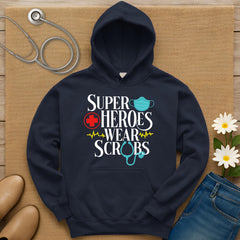 Superheroes Wear Scrubs Hoodie