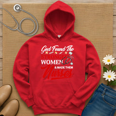 God Found The Strongest Women Hoodie