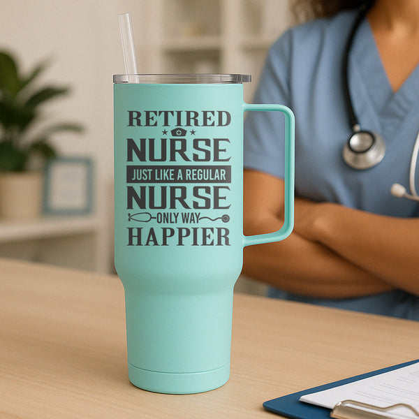 Retired Nurse Just Like A Regular Tumbler