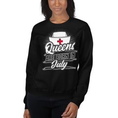 Queens Are Born In July Sweatshirt