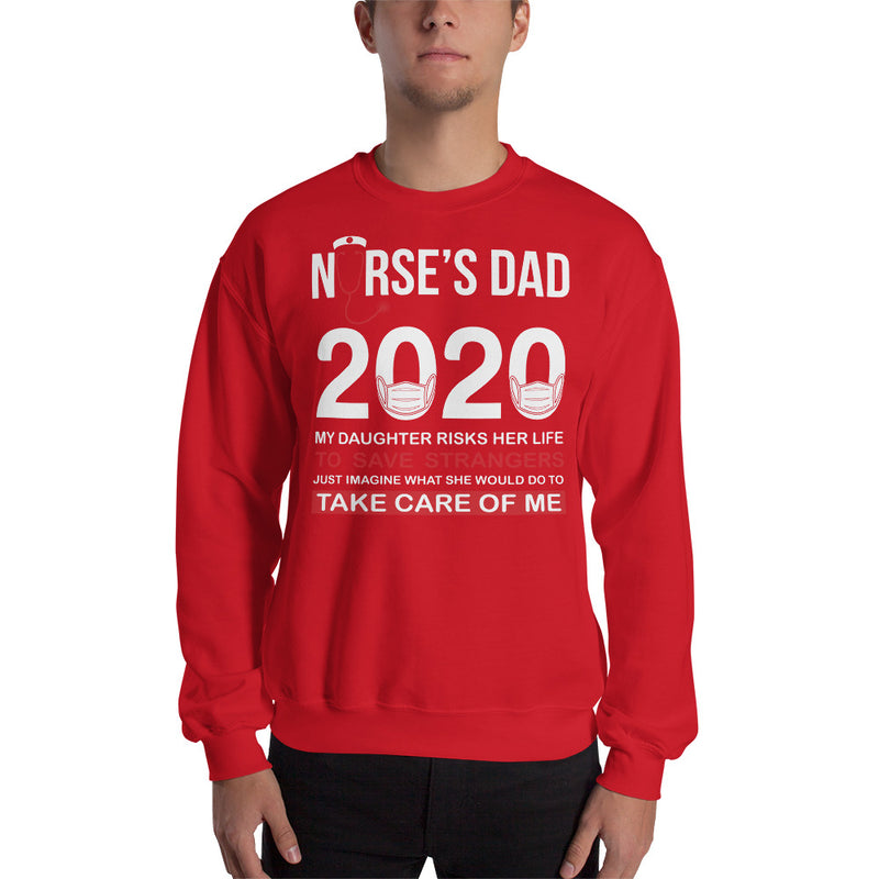 Nurse's Dad Sweatshirt