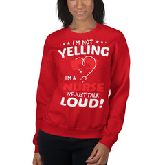 We Just Talk Loud Sweatshirt