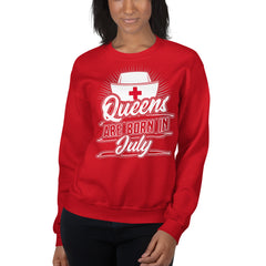 Queens Are Born In July Sweatshirt