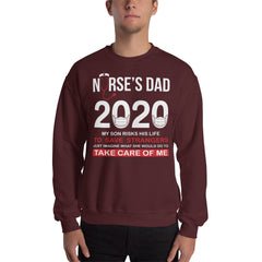 Nurse's Dad 2020 Sweatshirt