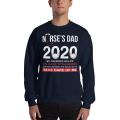 Nurse's Dad 2020 Sweatshirt