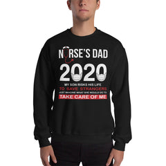 Nurse's Dad 2020 Sweatshirt